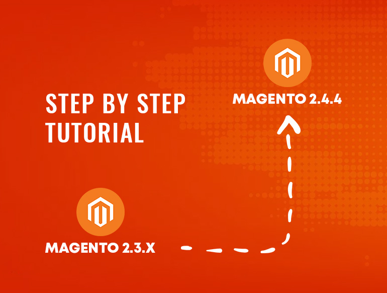 How to Upgrade Magento 2.3.x to Magento 2.4.4