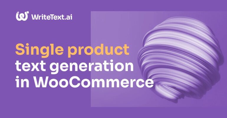 WriteText.ai for WooCommerce