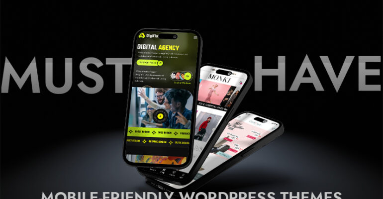 Must Have Mobile-Friendly WordPress Themes & Templates